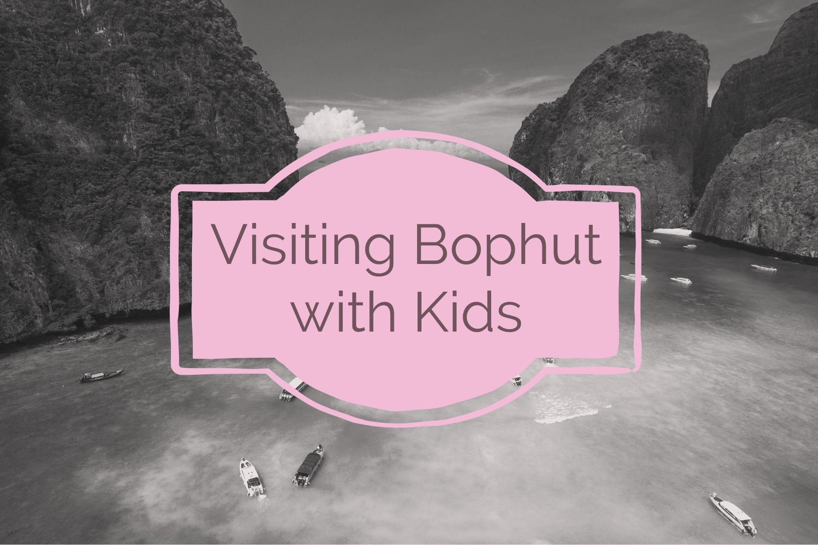 Bophut: Travelling With Kids (AD)