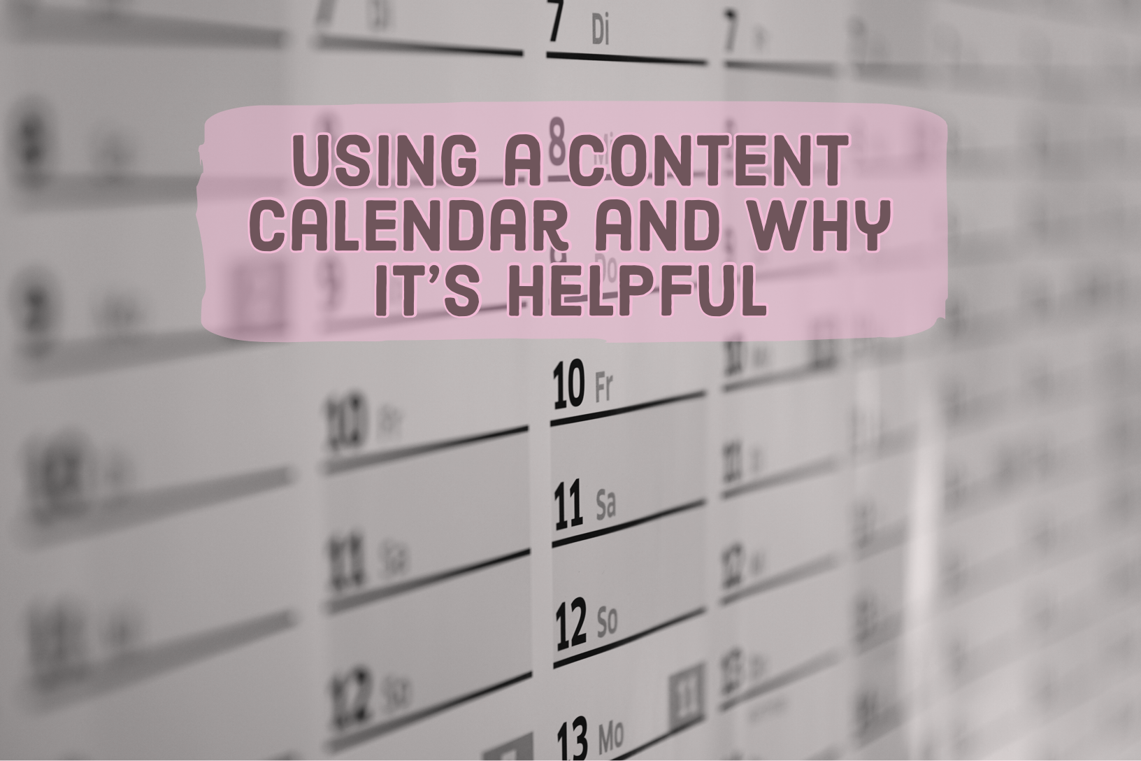 Creating a Content Calendar